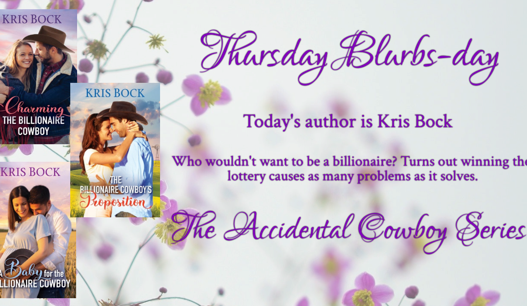 Thursday Blurbs-day with Kris Bock